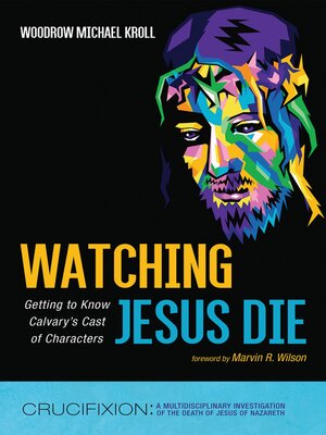 cover image of Watching Jesus Die